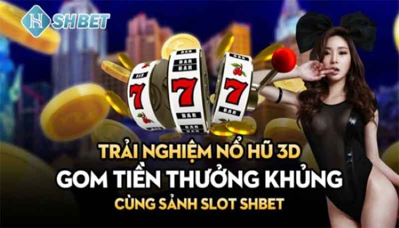 Shbet nổ hũ đổi thưởng